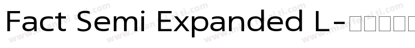 Fact Semi Expanded L字体转换